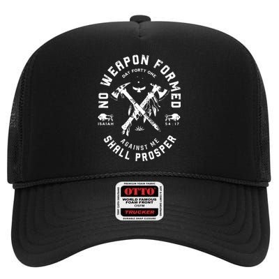 No Weapon Formed Shall Prosper Day Forty One Against Me High Crown Mesh Back Trucker Hat