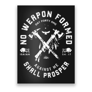 No Weapon Formed Shall Prosper Day Forty One Against Me Poster