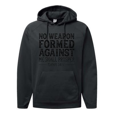 No Weapon Formed Against Me Shall Prosper Religious Performance Fleece Hoodie