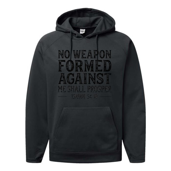 No Weapon Formed Against Me Shall Prosper Religious Performance Fleece Hoodie