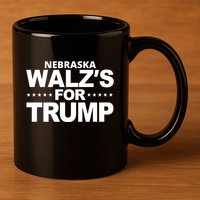 Nebraska WaltzS For Trump 11oz C Handle Ceramic Mug