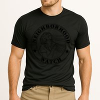 Neighborhood Watch Funny Cooling Performance Crew T-Shirt