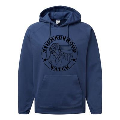 Neighborhood Watch Funny Performance Fleece Hoodie