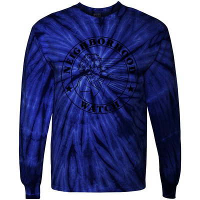 Neighborhood Watch Funny Tie-Dye Long Sleeve Shirt