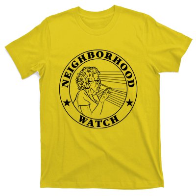 Neighborhood Watch Funny T-Shirt