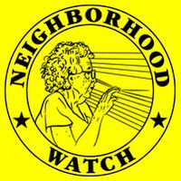 Neighborhood Watch Funny Button