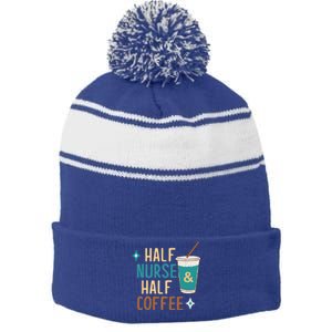 Nurse Week Funny Gift: Funny Half Nurse Half Coffee Nurse Funny Gift Cute Gift Stripe Pom Pom Beanie