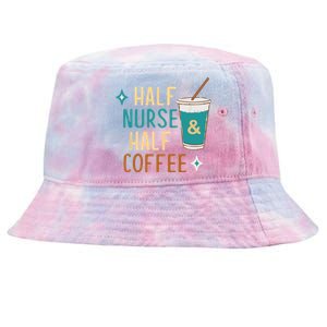 Nurse Week Funny Gift: Funny Half Nurse Half Coffee Nurse Funny Gift Cute Gift Tie-Dyed Bucket Hat