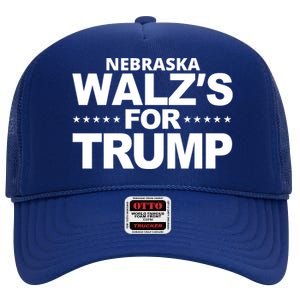 Nebraska Walzs For Trump Political High Crown Mesh Back Trucker Hat