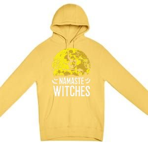 Namaste Witches Gift Funny Yoga Halloween Costume Gift Premium Pullover Hoodie