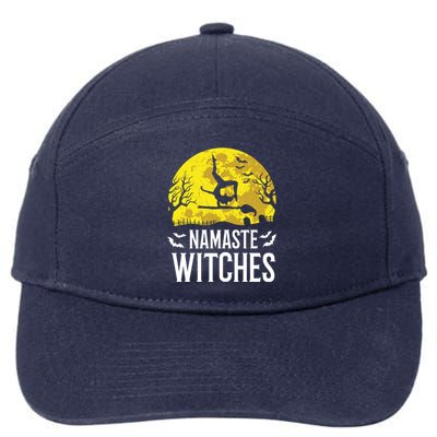 Namaste Witches Gift Funny Yoga Halloween Costume Gift 7-Panel Snapback Hat