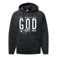 No Worries God Got Me Christian Religious Performance Fleece Hoodie