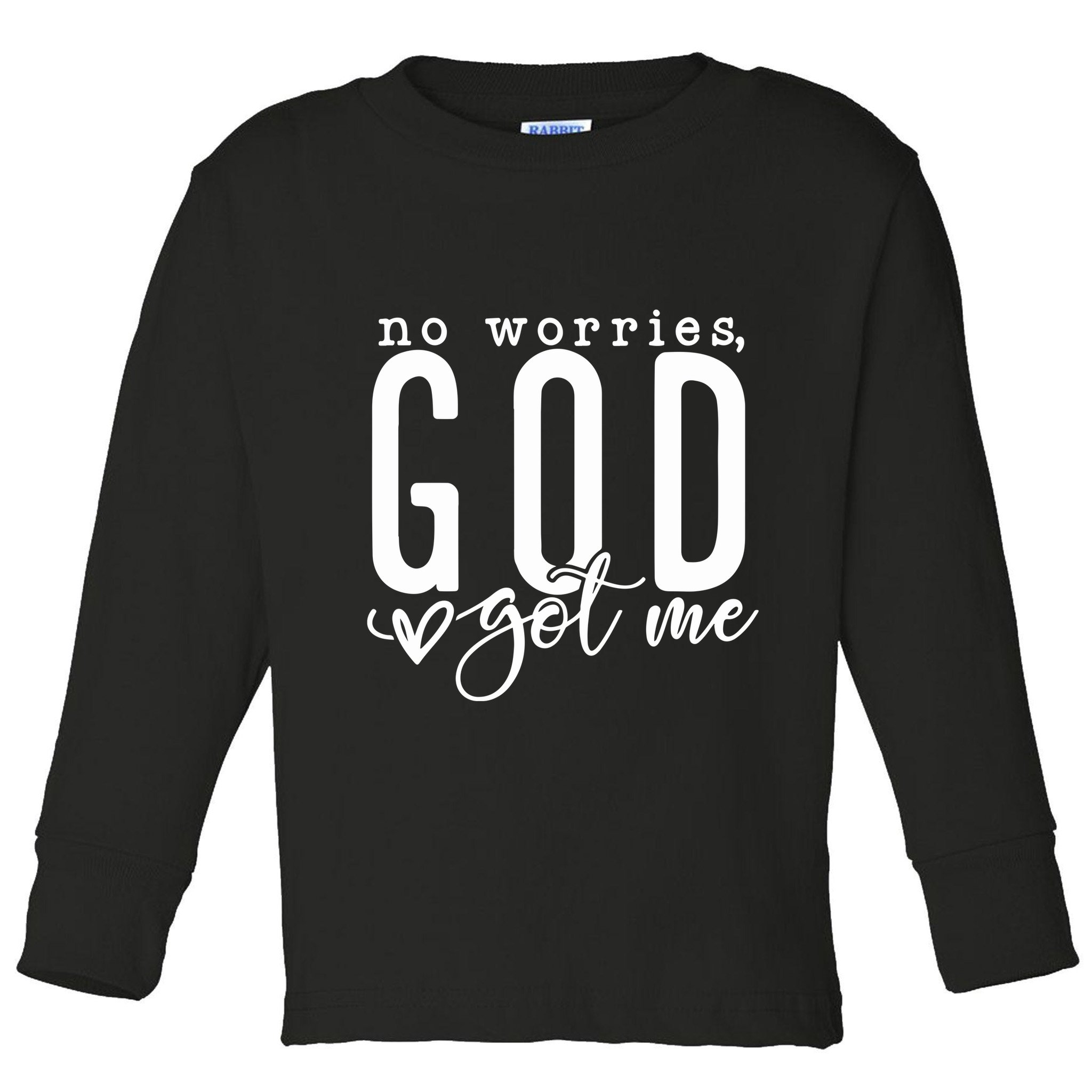 No Worries God Got Me Christian Religious Toddler Long Sleeve Shirt