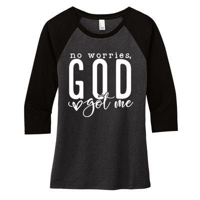 No Worries God Got Me Christian Religious Women's Tri-Blend 3/4-Sleeve Raglan Shirt