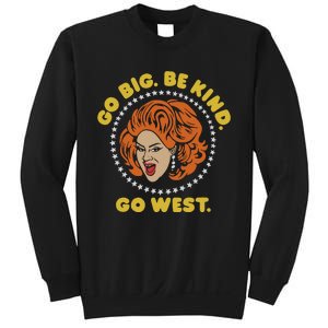 Nina West Go Big Be Kind Go West Sweatshirt