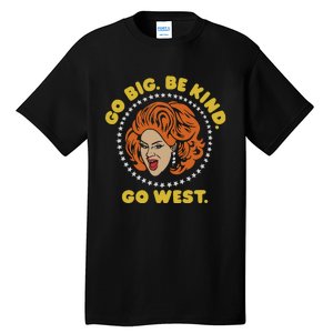 Nina West Go Big Be Kind Go West Tall T-Shirt