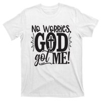 No Worries, God Got Me African American Christian T-Shirt