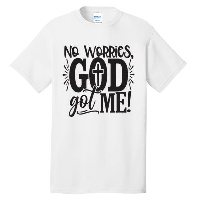 No Worries, God Got Me African American Christian Tall T-Shirt