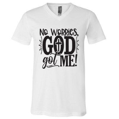 No Worries, God Got Me African American Christian V-Neck T-Shirt