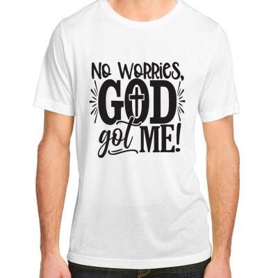 No Worries, God Got Me African American Christian Adult ChromaSoft Performance T-Shirt