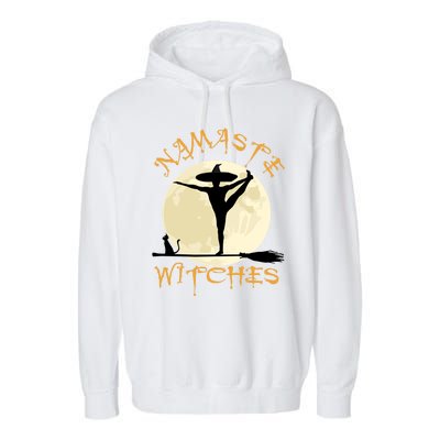 Namaste Witches Great Gift Halloween Yoga Great Gift Garment-Dyed Fleece Hoodie