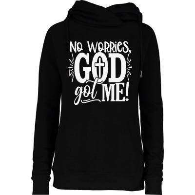 No Worries God Got Me African American Christian Womens Funnel Neck Pullover Hood