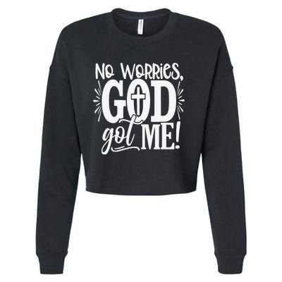 No Worries God Got Me African American Christian Cropped Pullover Crew