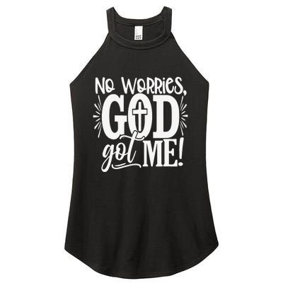 No Worries God Got Me African American Christian Women's Perfect Tri Rocker Tank