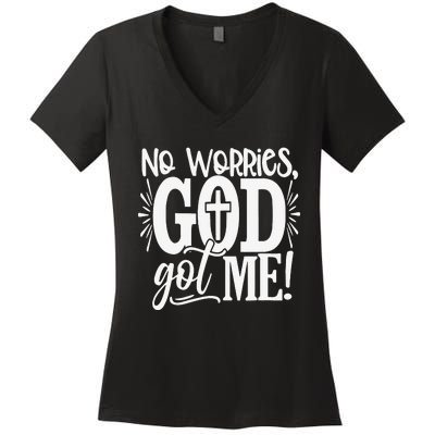 No Worries God Got Me African American Christian Women's V-Neck T-Shirt