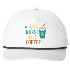 Nurse Week Gifts Funny Half Nurse Half Coffee Nurse Gifts Snapback Five-Panel Rope Hat