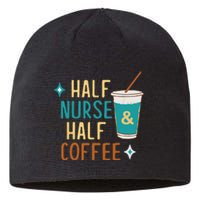 Nurse Week Gifts Funny Half Nurse Half Coffee Nurse Gifts Sustainable Beanie