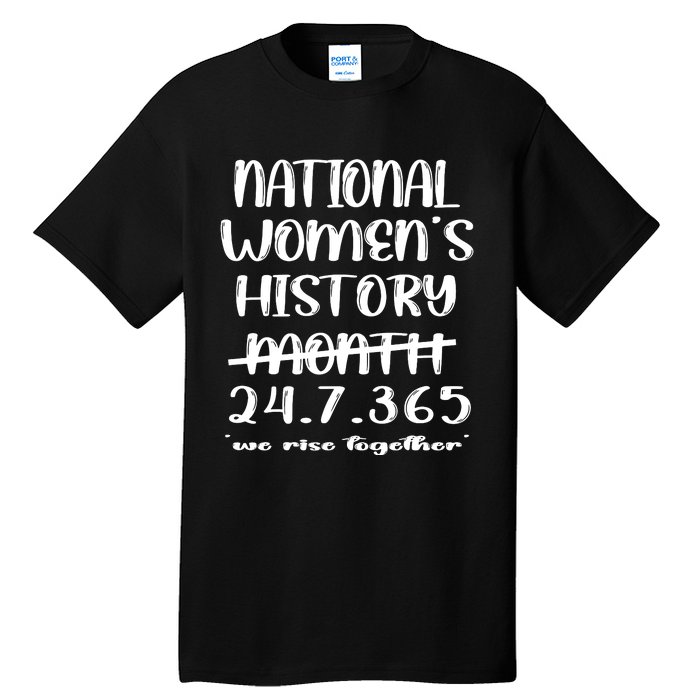 National Women History Month 2024 247365 Tall T-Shirt