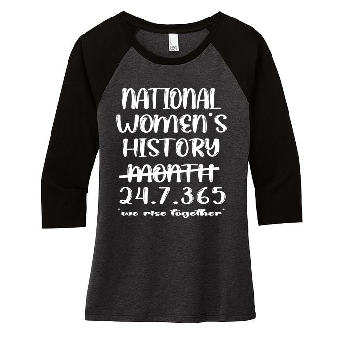 National Women History Month 2024 247365 Women's Tri-Blend 3/4-Sleeve Raglan Shirt