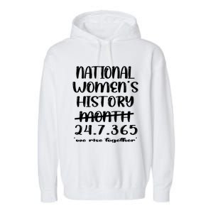 National Women History Month 2024 247365 Garment-Dyed Fleece Hoodie