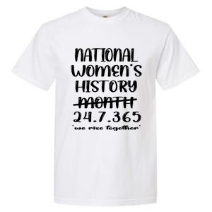 National Women History Month 2024 247365 Garment-Dyed Heavyweight T-Shirt