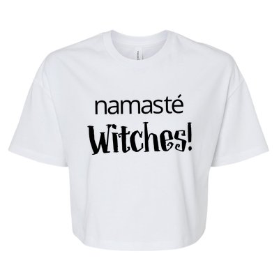 Namaste Witches Halloween Gift Bella+Canvas Jersey Crop Tee