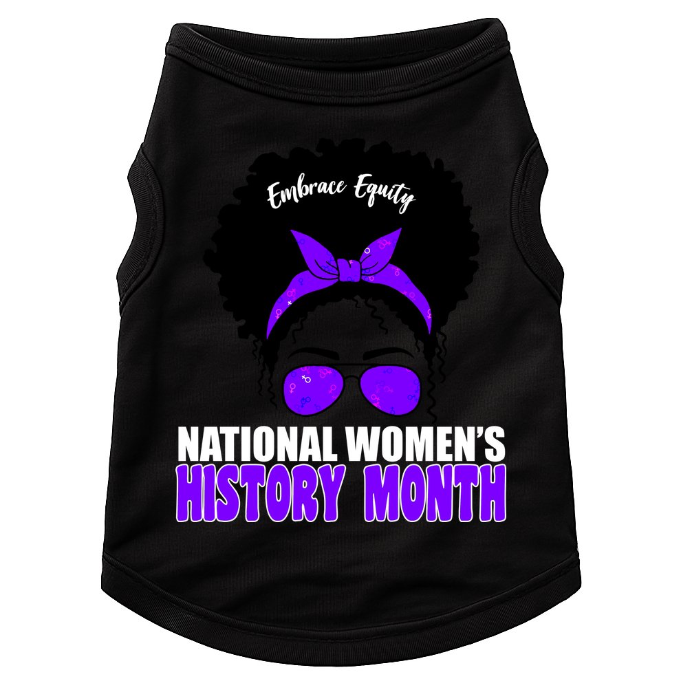 National Women's History Month Equity For Women Doggie Tank