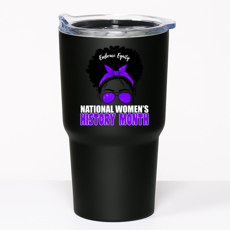 National Women's History Month Equity For Women Tumbler