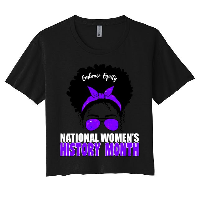 National Women's History Month Equity For Women Crop Top