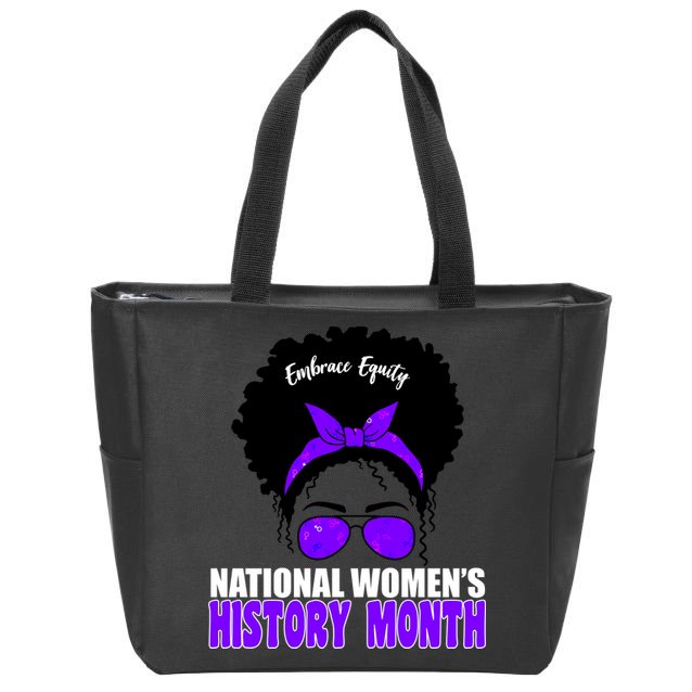 National Women's History Month Equity For Women Zip Tote Bag