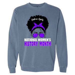 National Women's History Month Equity For Women Garment-Dyed Sweatshirt