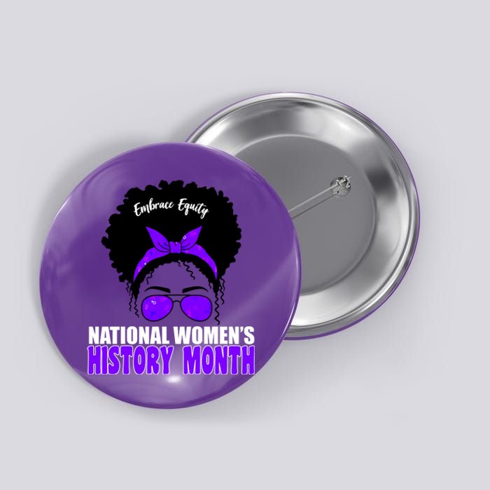 National Women's History Month Equity For Women Button