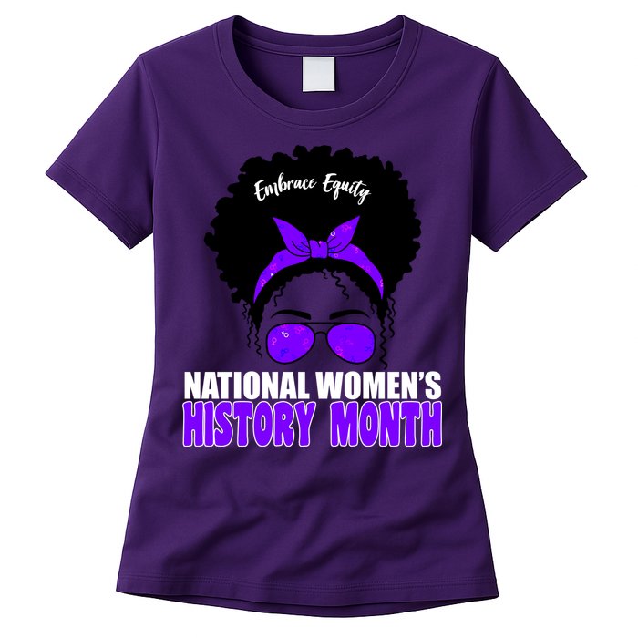 National Women's History Month Equity For Women Womens T-Shirt