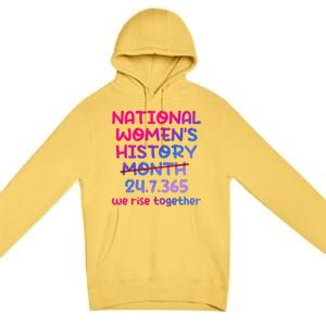 National Women History Month 2024 24.7.365 Premium Pullover Hoodie