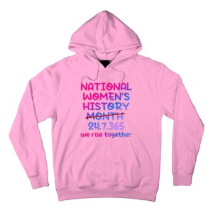 National Women History Month 2024 24.7.365 Hoodie