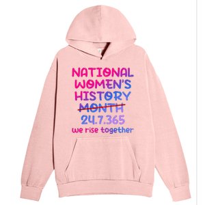 National Women History Month 2024 24.7.365 Urban Pullover Hoodie