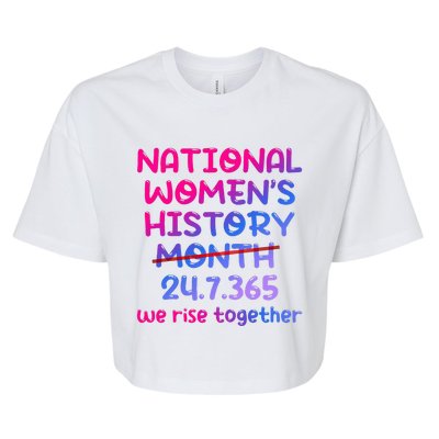 National Women History Month 2024 24.7.365 Bella+Canvas Jersey Crop Tee