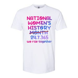 National Women History Month 2024 24.7.365 Softstyle CVC T-Shirt