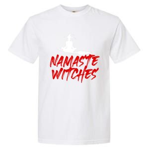 Namaste Witches Halloween Funny Yoga Witch Meme Funny Gift Garment-Dyed Heavyweight T-Shirt