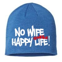 No Wife Happy Single Life Gift Sustainable Beanie